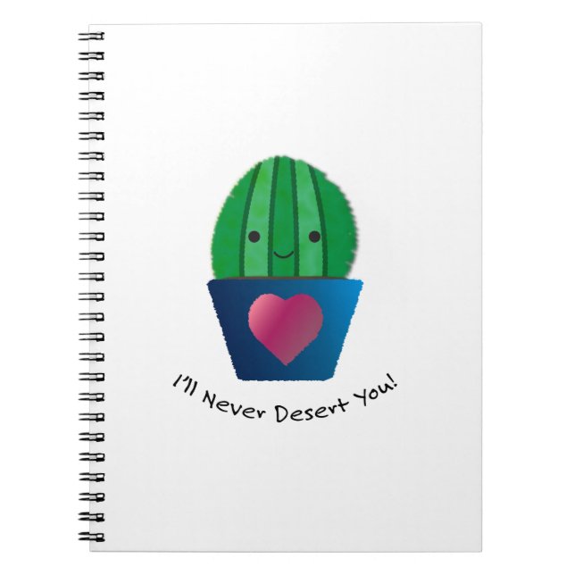 I'll Never Desert You Cactus Notebook (Front)