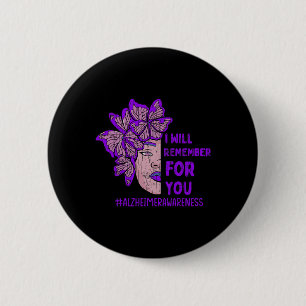 I'll Remember For You Butterfly Alzheimer Awarenes 2 Inch Round Button