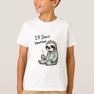 I'll Start Tomorrow Funny Sloth Animal T-Shirt