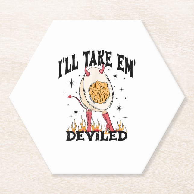 I'll Take Em' Deviled Thanksgiving Funny Egg For M Paper Coaster (Front)