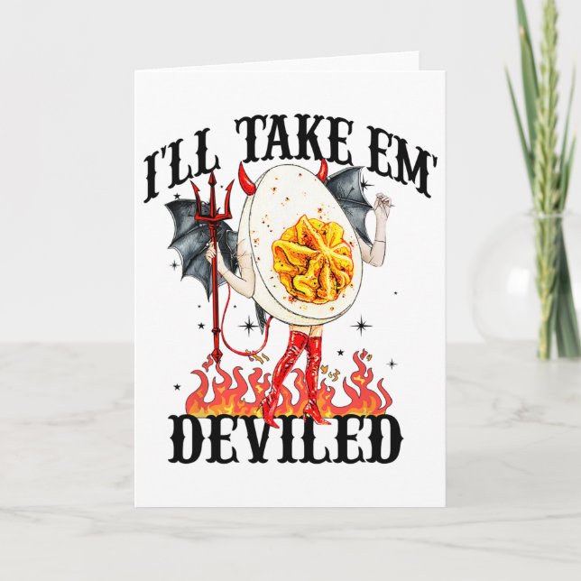 I'll Take Em' Funny Thanksgiving Dinner Deviled Eg Card (Front)
