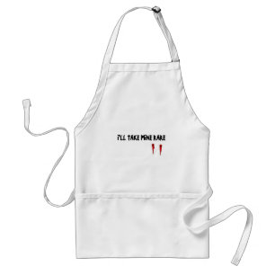 I'LL TAKE MINE RARE STANDARD APRON