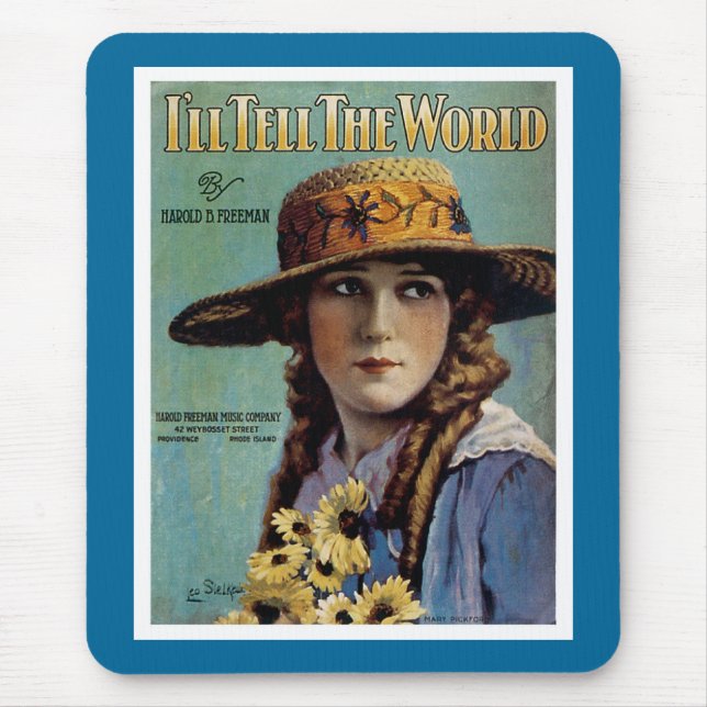 I'll Tell The World Mouse Pad (Front)