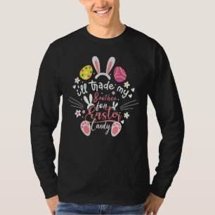 I'll Trade My Brother For Easter Candy Ears Toddle T-Shirt