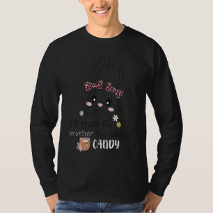 I'll Trade My Brother For Easter Candy Kids Boys B T-Shirt