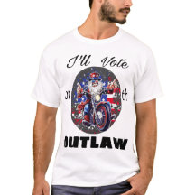 I'll Vote For The Outlaw Motorcycle Uncle Sam t-sh