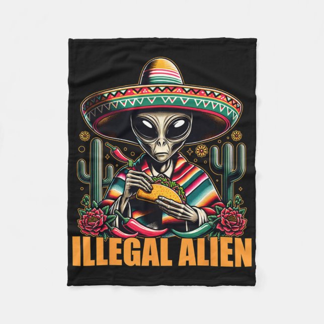 Illegal Alien Funny Cinco De Mayo Western Ufo Funn Fleece Blanket (Front)