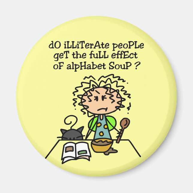 Illiterate People Humour Magnet (Front)
