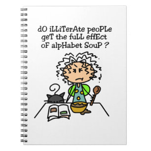 Illiterate People Humour Notebook