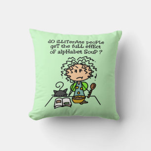 Illiterate People Humour Throw Pillow