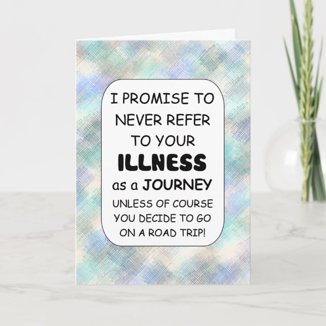 Illness is not a Journey customize Card (Front)