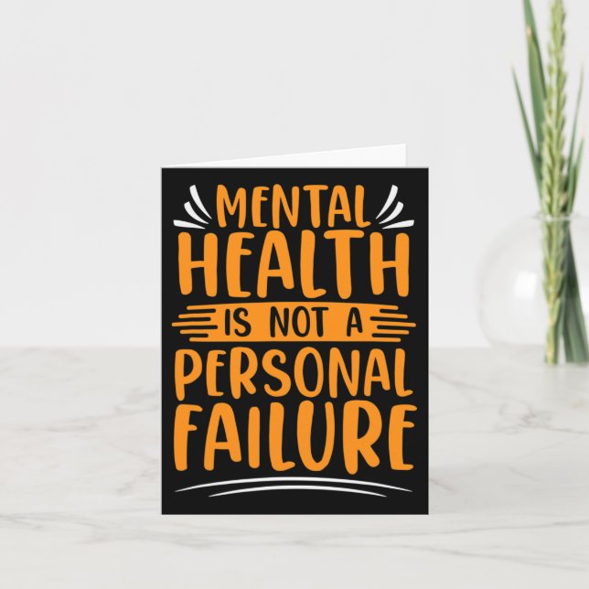 Illness Not Personal Failure Mental Health Awarene Card (Front)