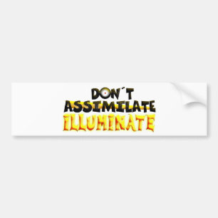 Illuminate Bumper Sticker
