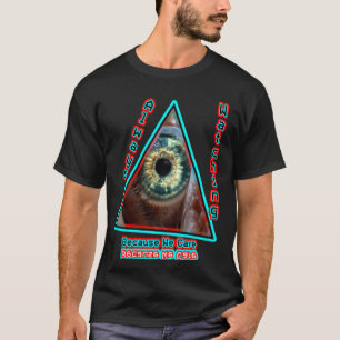 Illuminati Is Watching T-Shirt