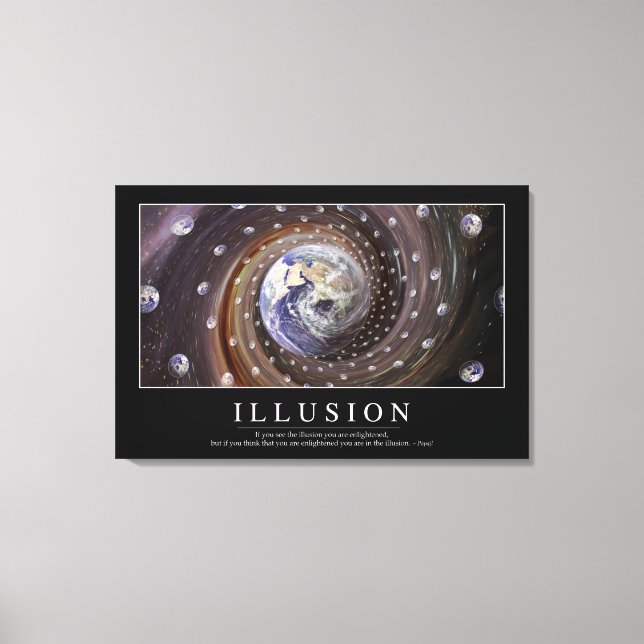 Illusion: Inspirational Quote Canvas Print (Front)