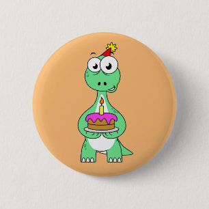 Illustration Of A Brontosaurus With Birthday Cake. 2 Inch Round Button