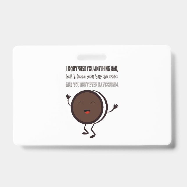 Illustration with a quote about Oreo Badge (Front)