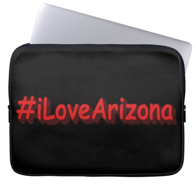 "#iLoveArizona " Cute Design. Buy Now Laptop Sleeve (Front)
