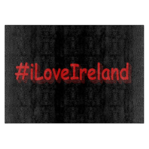 "#iLoveIrelands" Cute Design. Buy Now Cutting Board