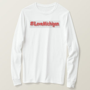 "#iLoveMichigan " Cute Design. Buy Now T-Shirt