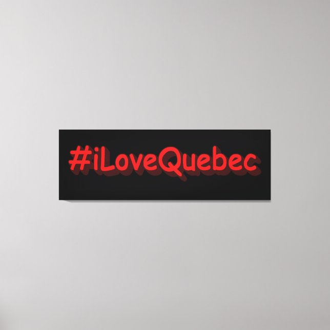 "#iLoveQuebec " Cute Design. Buy Now Canvas Print (Front)