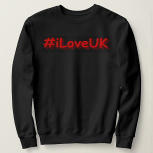 "#iLoveUK" Cute Design. Buy Now Sweatshirt