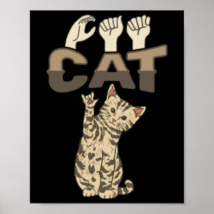 ILY Cat ASL Hand Gesture Deaf Hearing Loss Awarene Poster