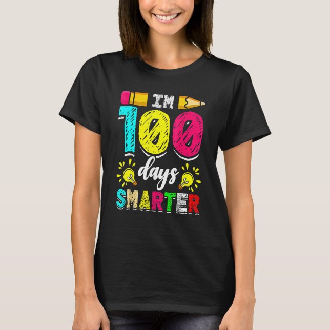 I'm 100 Days Smarter Student 100th School Day Chal T-Shirt (Front)