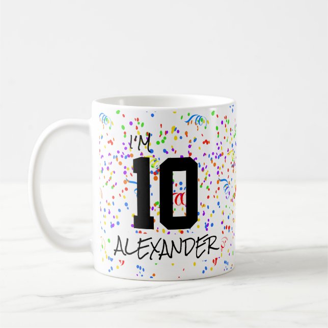 I'm 10 Add Name and Photo Confetti Birthday Coffee Coffee Mug (Left)
