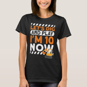 I'm 10 bday Construction 10th Birthday Kids Excava T-Shirt