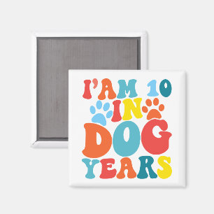 I'm 10 In Dog Years 70th Birthday Groovy Dog Lover Magnet
