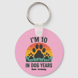 Im 10 in Dog Years 80 Years Old Men Funny Birthday Keychain