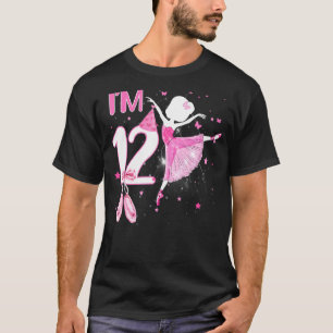 I'm 12th Birthday Ballerina Girl Ballet Dancer Bda T-Shirt