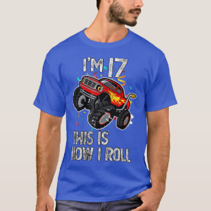 I'm 17 This Is How I Roll 17th Birthday Monster Tr T-Shirt