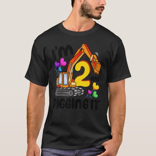 I'm 2 And Digging It 2 Years Boys 2nd Birthday Exc T-Shirt (Front)