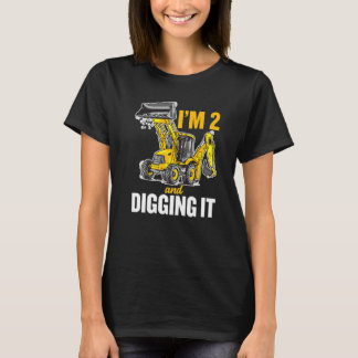 I'm 2 And Digging It 2nd Birthday Digger Kids T-Shirt