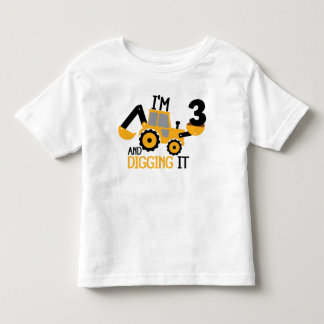 I'm 3 And Digging It Construction Birthday Boy  Toddler T-shirt