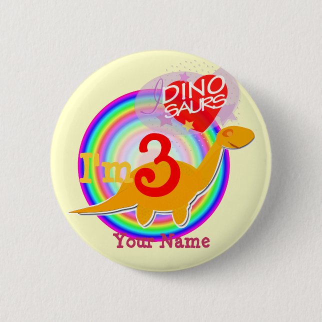 I'm 3 Birthday Celebrate Dinosaur Your Name Button (Front)