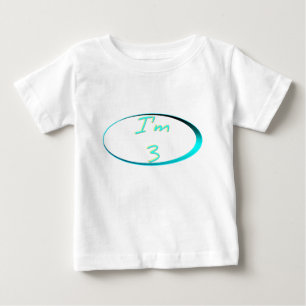 I'm 3 T-Shirt