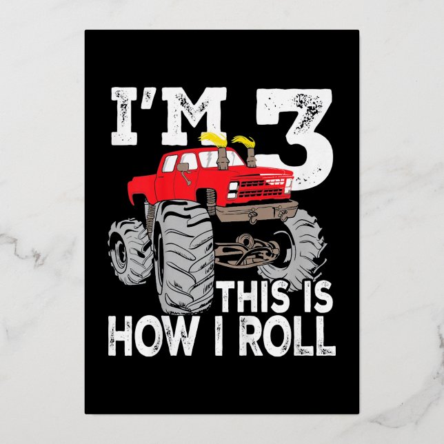 I'm 3 This Is How I Roll Shirt Foil Holiday Card (Front)