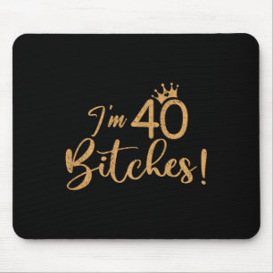 Im 40 Es 40th Years Birthday Women Awesome Celebra Mouse Pad