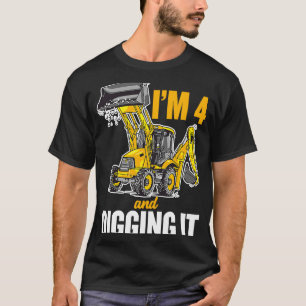 I'm 4 And Digging It 4th Birthday Digger Kids T-Shirt
