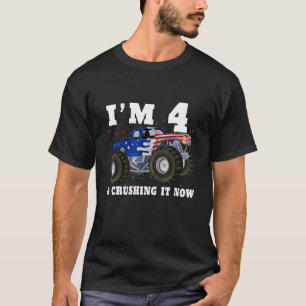 I'm 4 & Crushing It Now Monster Truck 4th Birthday T-Shirt