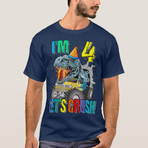 I'm 4 Let's Crush Monster Truck Dinosaur T-Shirt