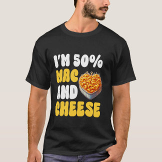 I'm 50 Mac and Cheese Pasta American Macaroni T-Shirt