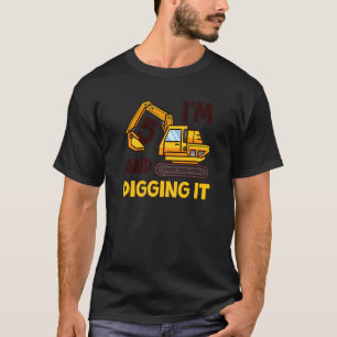 I'm 5 And Digging It 5 Years Old 5th Birthday Exca T-Shirt