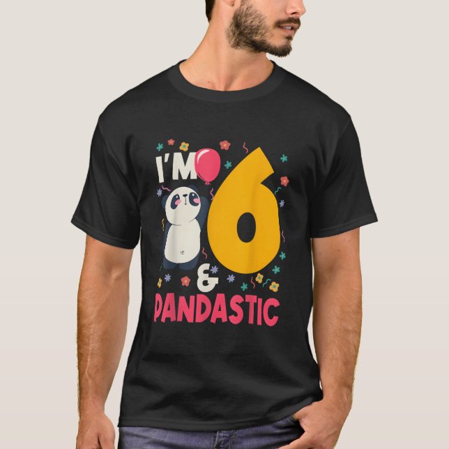 I'M 6 Pandastic Panda Py Celebration 6Th T-Shirt (Front)