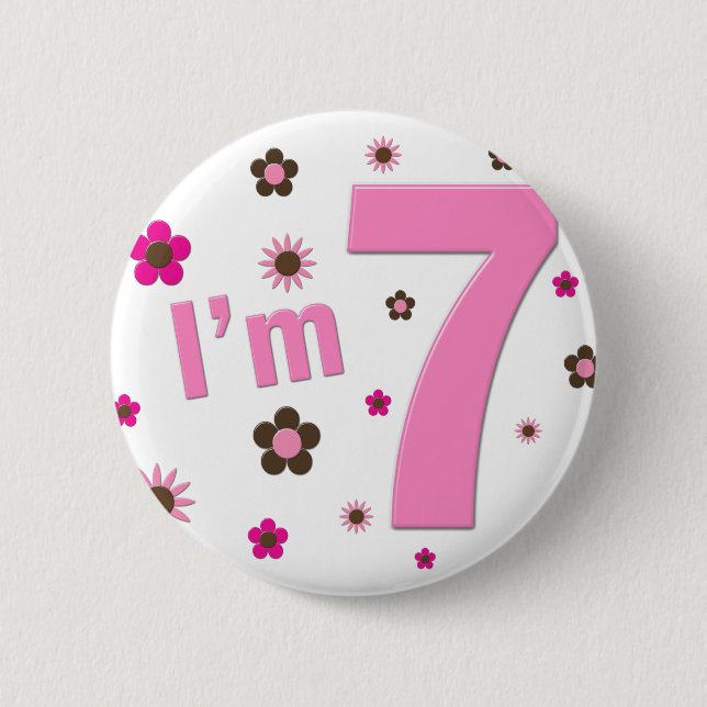 I'm 7 Pink And Brown Flowers 2 Inch Round Button (Front)