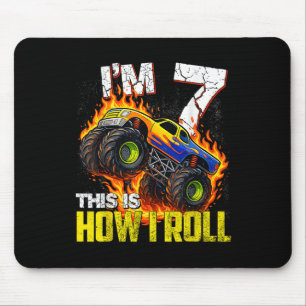 Im 7 This Is How I Roll 7th Monster Truck Birthday Mouse Pad
