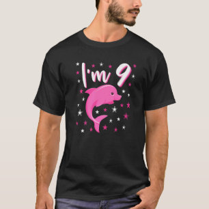 I'm 9 Little Cute Pink Dolphin Idea Birthday Kid G T-Shirt